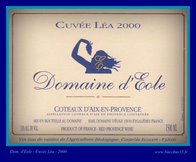 Dom. d'EOLE - CUVEE LEA 2000 .