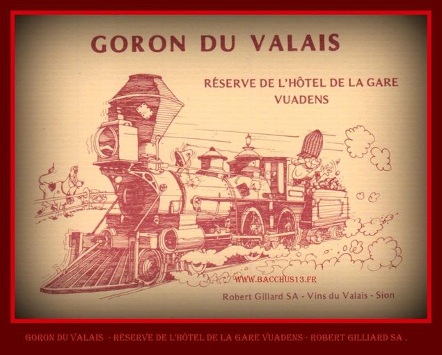 Goron du Valais - ROBERT GILLIARD SA - SION -
Don de Mr . GUY LUDER -