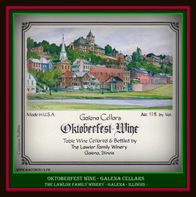 OKTOBERFEST WINE  - GALENA CELLARS - THE LAWLOR FAMILY WINERY - GALENA - ILLINOIS -