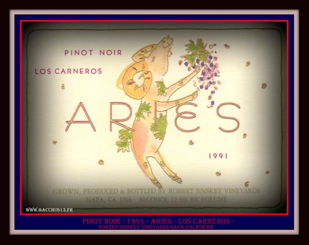 PINOT NOIR - 1991 - ARIES - LOS CARNEROS - ROBERT SINSKEY VINEYARDS - CALIFORNIE - 