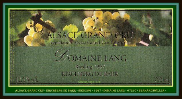 ALSACE GRAND CRU - KIRCHBERG DE BARR - RIESLING - 1997 - DOMAINE LANG - 67210 - BERNARDZWILLER -
- Trois cépages autorisés :Riesling - Gewurztraminer et Pinot gris - Sur la commune de Barr -  