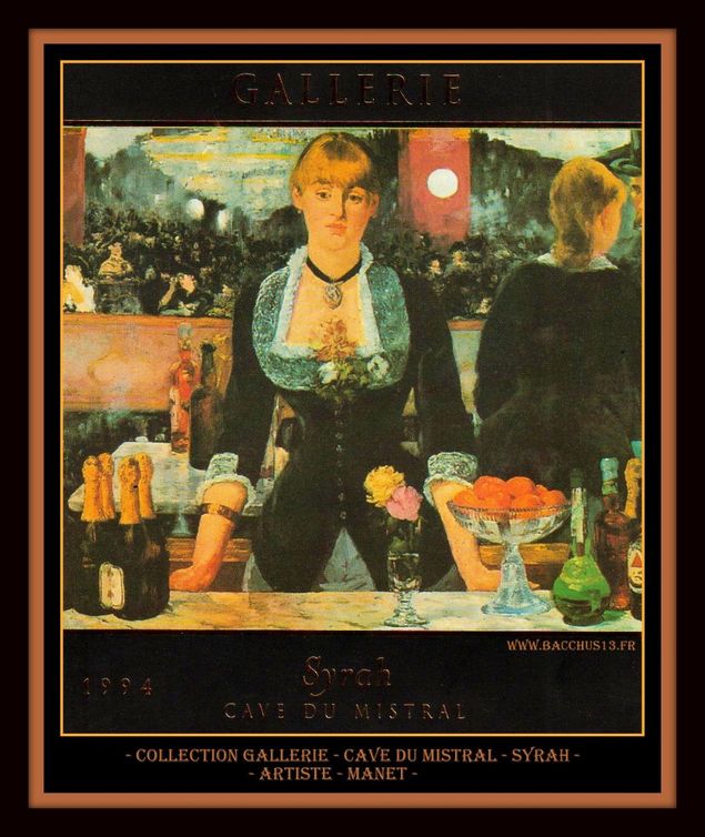 Collection Gallerie - Cave du Mistral - Syrah - 1994 - Edouard Manet - Le bar des Folies Bergères - 
