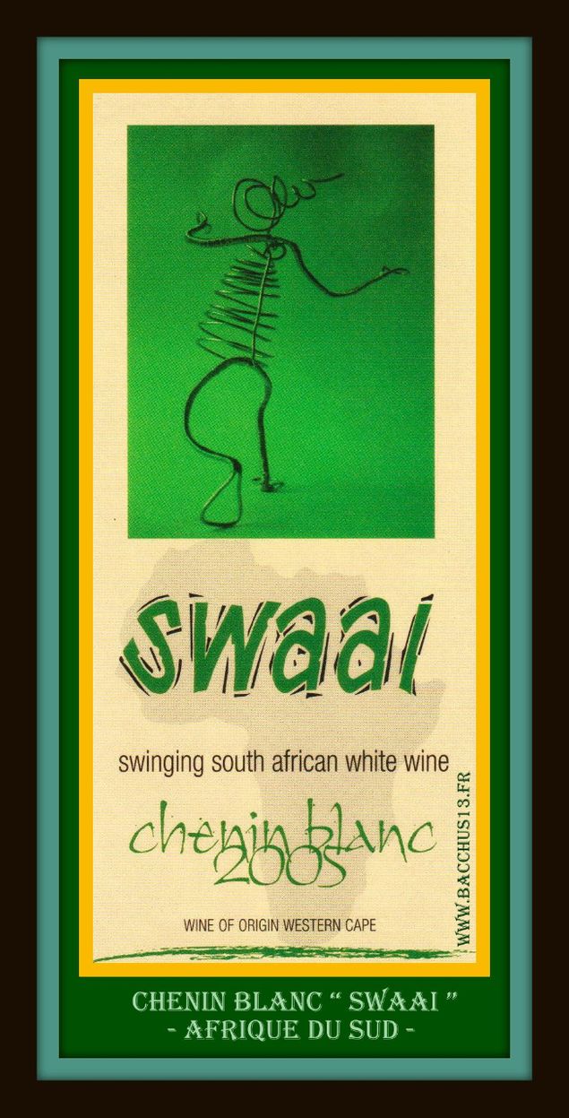  - Chenin Blanc - 2005 - d' Afrique du Sud -Western Cape - 