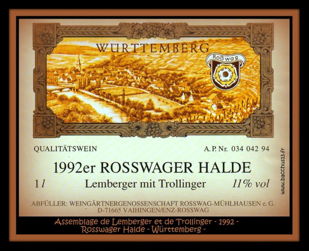  -Assemblage de Lemberger et de Trollinger - Rosswager Halde - 1992 - Württemberg -