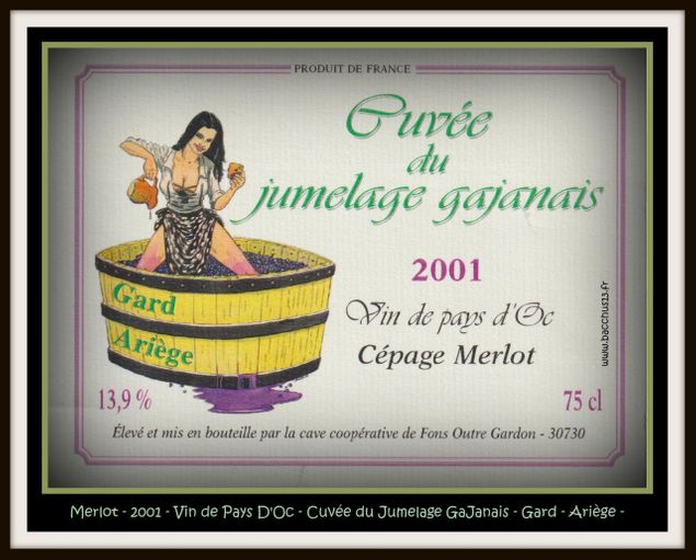  Merlot - 2001 - Vin de Pays d'Oc - Cuvée du Jumelage Gajanais -  Gard - Ariège - Cave De Fons Outre Gardon - 30730 - 