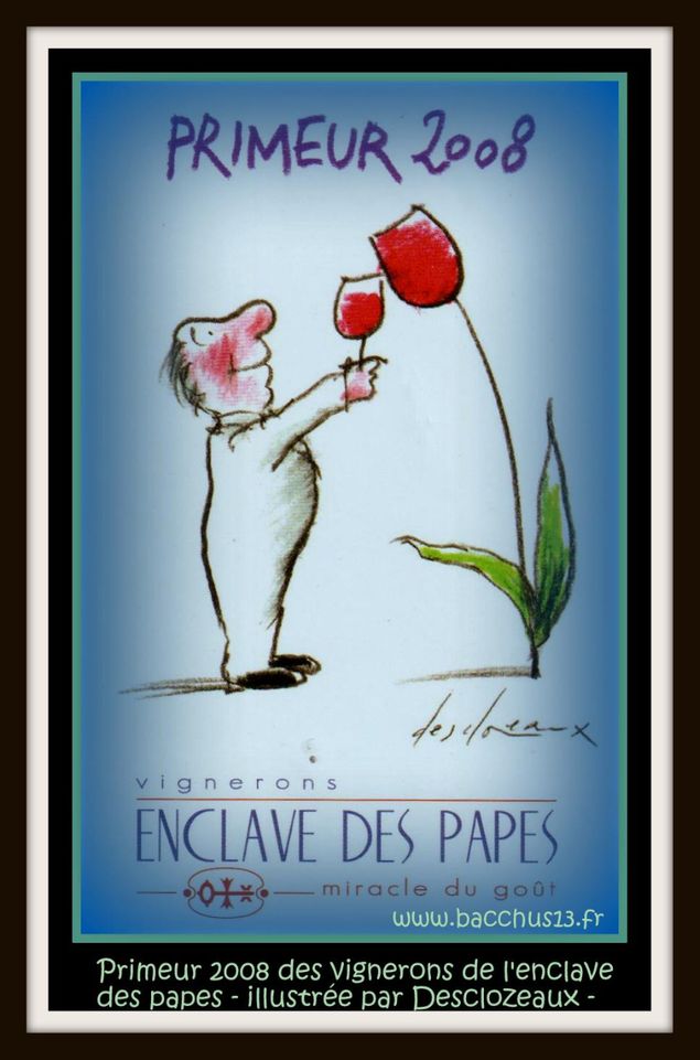  Primeur - 2008 - Des vignerons de l'enclave des Papes - Illustrée par Desclozeaux -