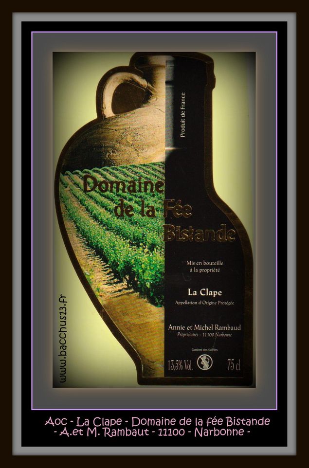 La Clape - Domaine de la Fée Bistande - Annie & Michel Rambaud - 11100 - Narbonne - 