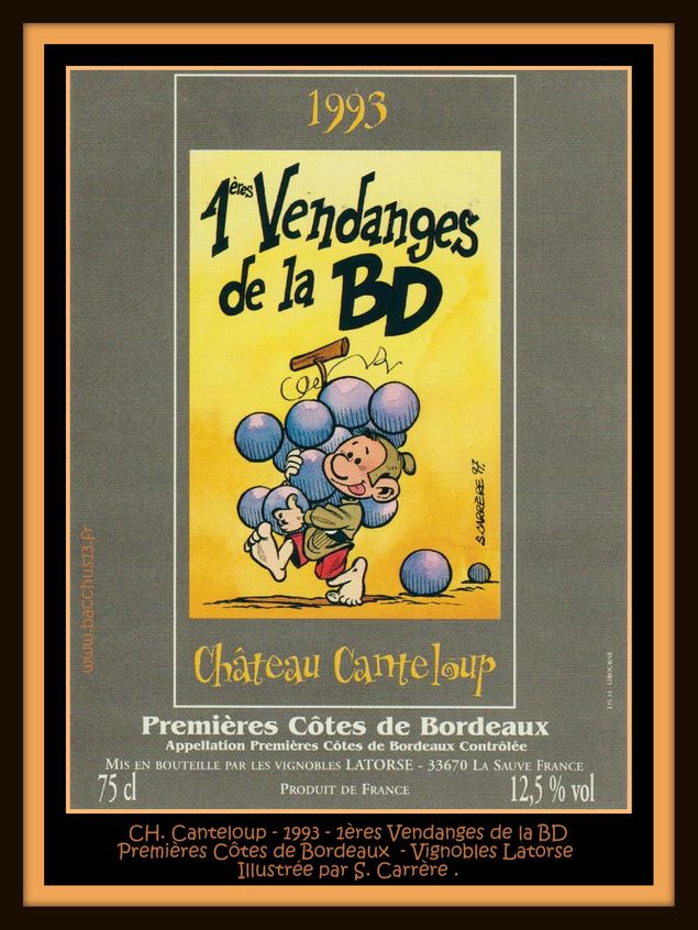 Château Canteloup - 1993 - 1ères Côtes de Bordeaux - Cuvée 1ères Vendanges de la BD - Illustrée par S. Carrère - Vignobles Latorse - 